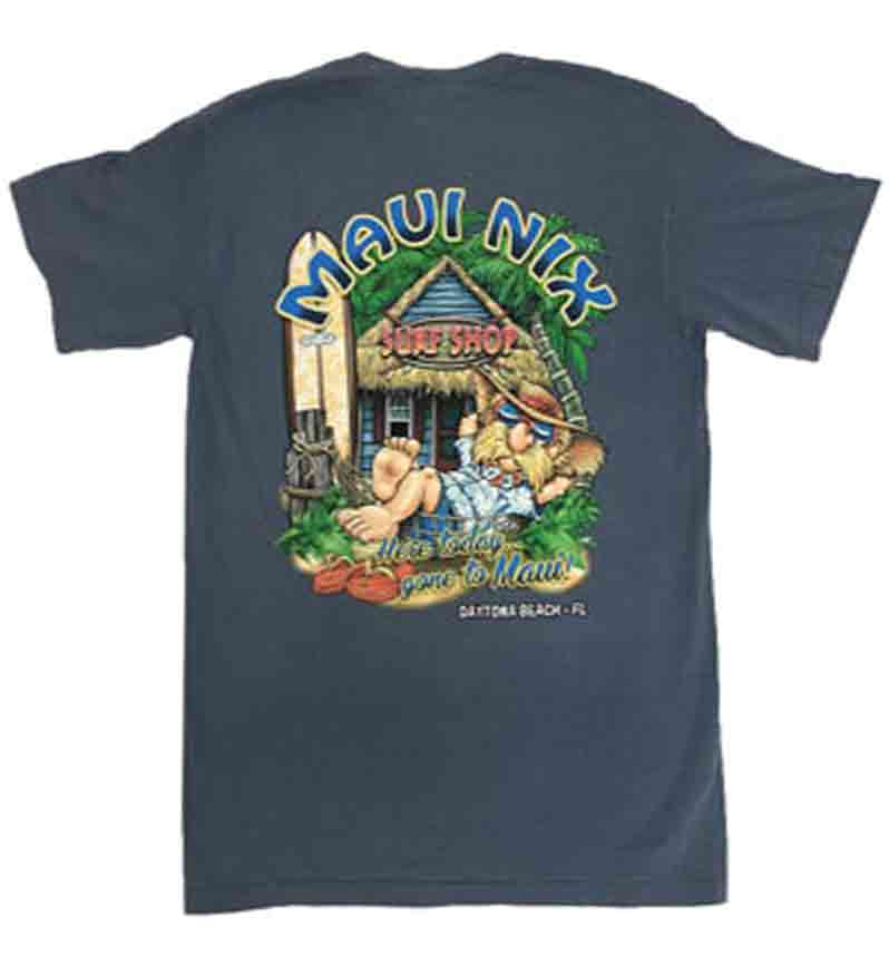 This is an image of Tees Tees Maui Nix Here Today… Gone To Maui (Color)
